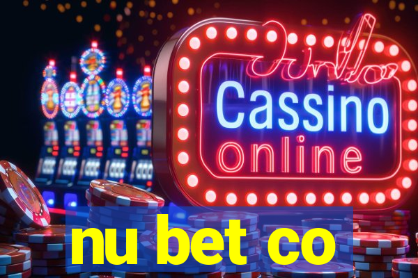 nu bet co